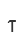 T
