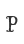 P