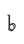 b