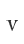 v