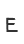 e