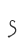 S