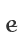 E