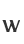 W