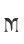M