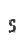 s