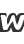 W