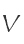 V