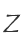 Z