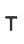 T