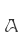 a