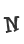 N