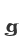 g