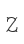 Z