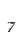 7