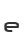 e