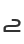 2