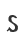 S