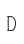 D