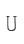 U
