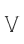 V