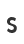 S