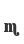 m