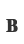 B