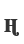 H