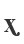 X
