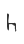 h