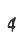 4