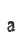 a