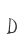 D