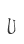 U