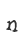 n