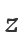 Z