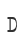 D