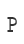 P
