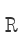 R