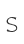 S