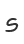 s