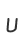 U