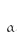 a