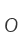 O