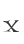 x