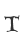 T