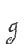 g