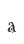 a