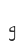 g